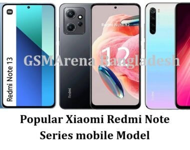 Popular Xiaomi Redmi Note Series mobile Model